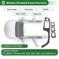 thumbnail image 2 of Unique Bargains Window Lift Switch Panel Trim Cover for BMW 3 Series E90 325i 328i 330i 335i 06-12 Front Rear Car Door Window Control Button Interior Accessories, 2 of 6