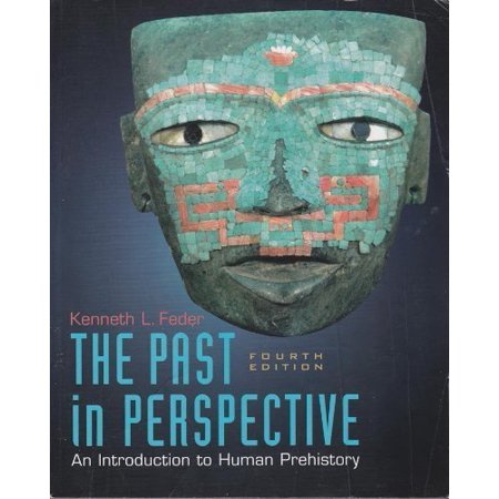Past In Perspective An Introduction To Human Prehistory