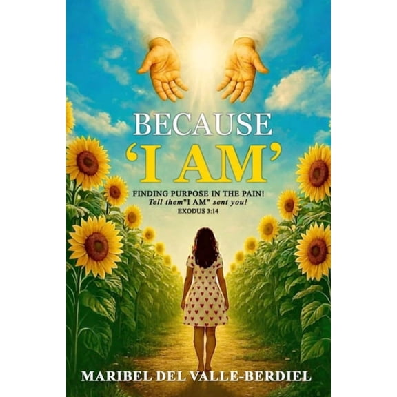 Because "I AM": Finding Purpose in the pain, (Paperback)