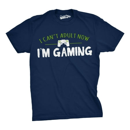 Mens I Cant Adult Im Gaming Funny Video Game T shirt Sarcastic Cool Gamer  Shirt (Navy) - XXL