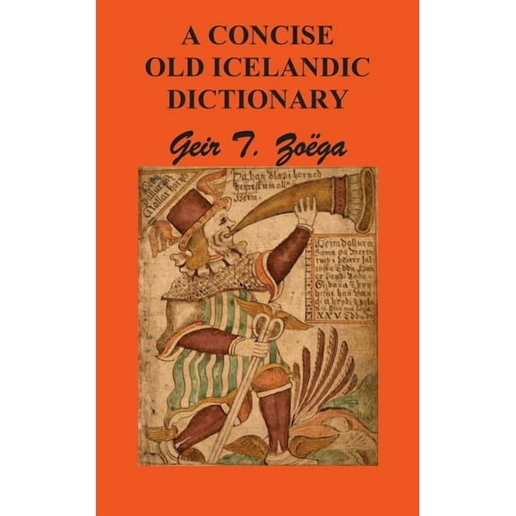 A Concise Dictionary of Old Icelandic, (Hardcover)