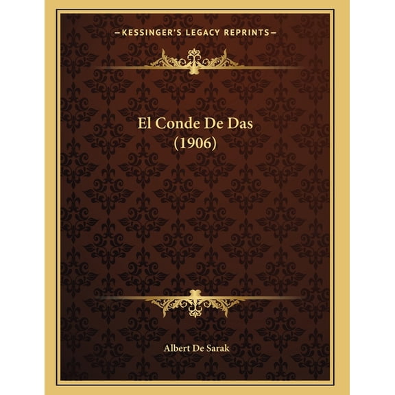 El Conde De Das (1906), (Paperback)