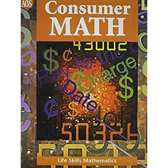 Pre-Owned Life Skills Mathematics Worktext Series Consumer Math (Paperback) 9780785409540