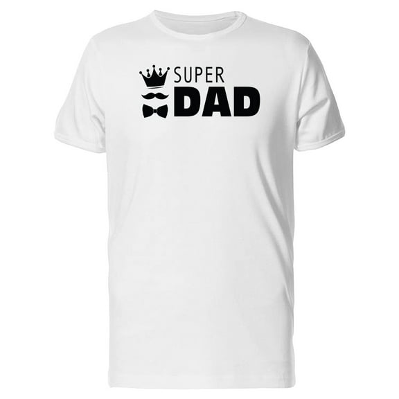Super Dad, Inspiration T-Shirt Men -Image by Shutterstock, Male 4X-Large