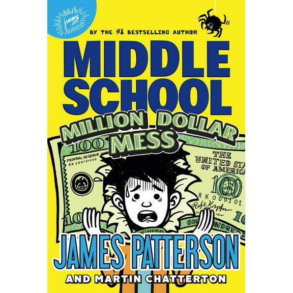 Middle School: Million Dollar Mess (Hardcover)