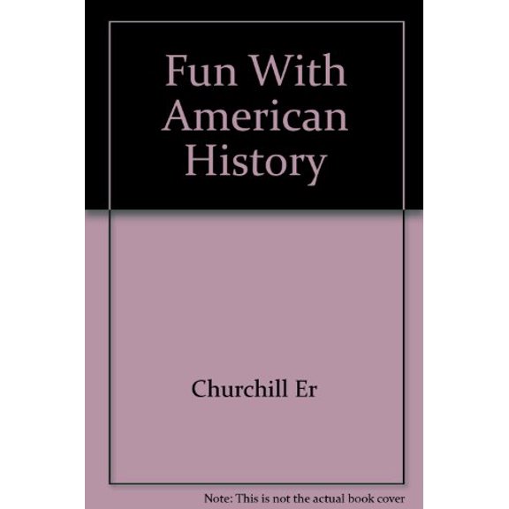 Pre-Owned Fun With American History, 9780687137893, 0687137896, Hardcover, Unknown edition