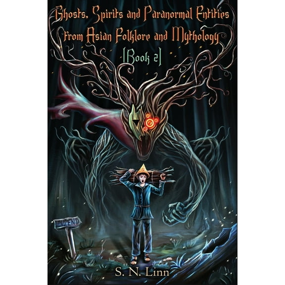 Illustrated Books of Asian Ghosts and Mo Ghosts, Spirits and Paranormal Entities From Asian Folklore and Mythology (Book 2), Book 2, (Paperback)