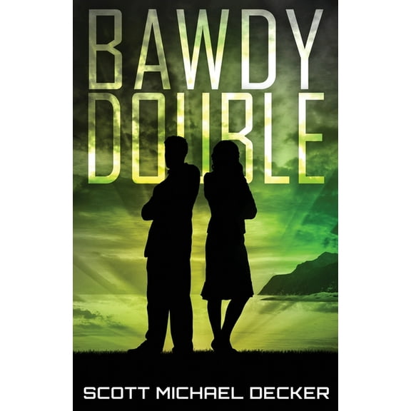 Galactic Adventures Bawdy Double, Book 1, (Paperback)