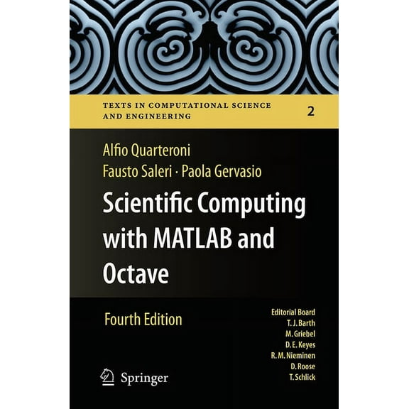 Texts in Computational Science and Engin Scientific Computing with MATLAB and Octave, Book 2, (Paperback)
