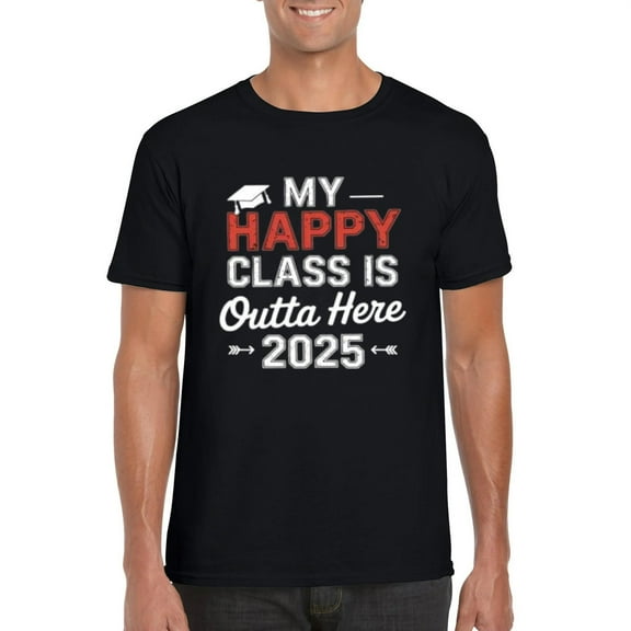 My Happy Class Is Outta Here 2025 Senior Year Graduation Tee, for men & women, up to size 5XL