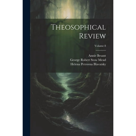 Theosophical Review; Volume 8, (Paperback)