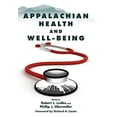 thumbnail image 1 of Pre-Owned Appalachian Health and Well-Being, 9780813135861, 0813135869, Hardcover, Illustrated edition, 1 of 1