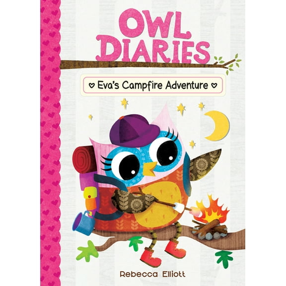 Owl Diaries Eva's Campfire Adventure: #12, (Hardcover)