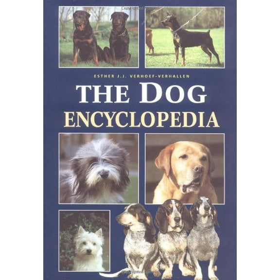 Pre-Owned The Dog Encyclopedia (Hardcover) 1552091554 9781552091555