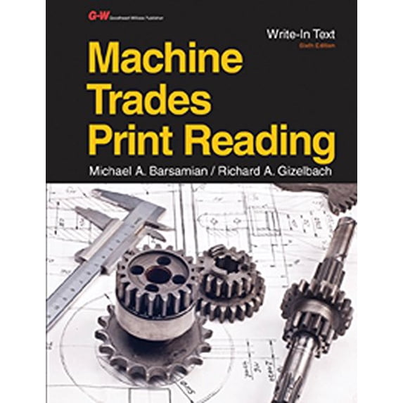Pre-Owned Machine Trades Print Reading (Paperback) 1631261053 9781631261053