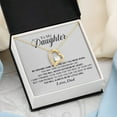thumbnail image 3 of To My Daughter Necklace, Father Daughter Necklace, Father to Daughter Birthday Gift, Gifts to Daughter From Dad - Forever Love Necklace - White Gold or Yellow Gold - Gift Box, 3 of 5