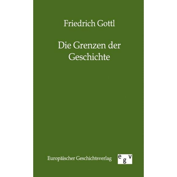Die Grenzen der Geschichte