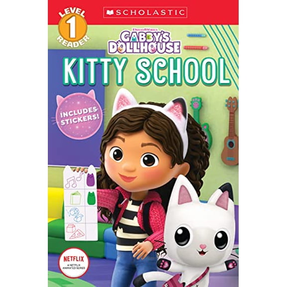 Pre-Owned Kitty School (Gabby's Dollhouse: Scholastic Reader, Level 1) (Paperback) by Gabrielle Reyes
