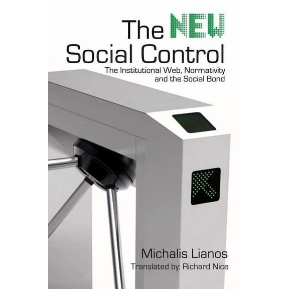 The New Social Control (Paperback)
