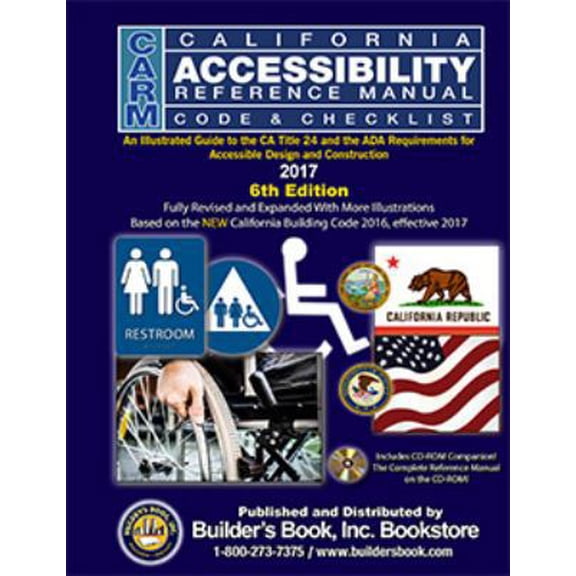 Pre-Owned CARM California Accessibility Reference Manual w/ CD-ROM Based on 2016 CBC (Unknown) 1622701437 9781622701438