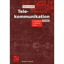 Studium Technik Telekommunikation: Grundlagen, Verfahren, Netze, (Paperback)