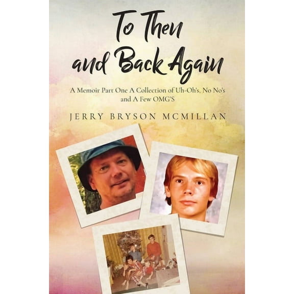To Then and Back Again, (Paperback)