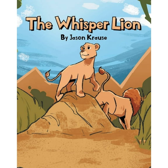 The Whisper Lion, (Paperback)