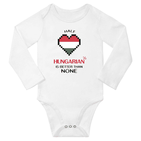 

1/2 Half Hungarian is Better Than None Cute Baby Long Slevve Bodysuit Outfits (White 6-12 Months)