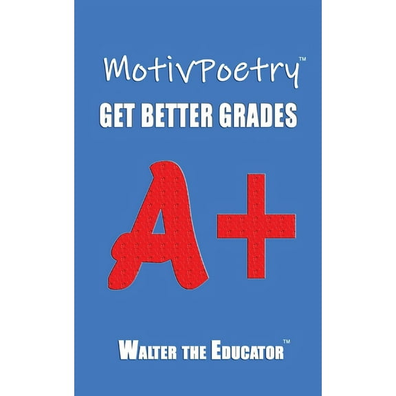 Motivpoetry Book MotivPoetry: Get Better Grades, (Paperback)