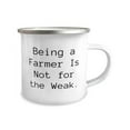 thumbnail image 2 of Unique Farmer 12oz Camper Mug, Being a Farmer Is Not for the Weak, Gifts For Men Women, Present From Friends, For Farmer, 2 of 2