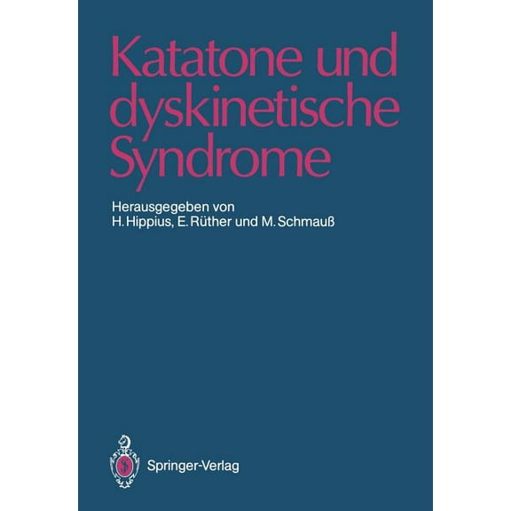 Katatone Und Dyskinetische Syndrome, (Paperback)