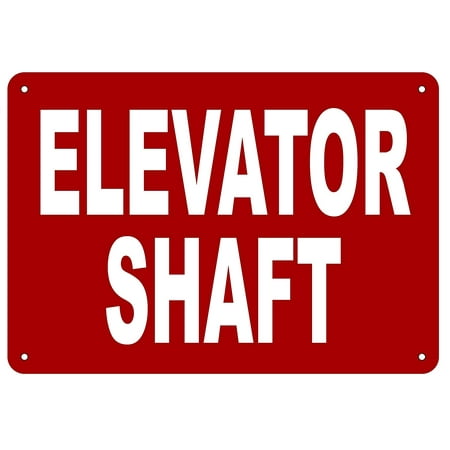 

ELEVATOR SHAFT SIGN (Aluminium Reflective Signs RED 7x10)