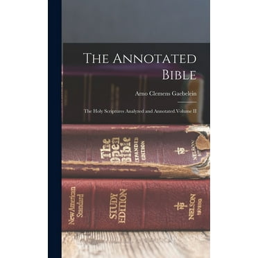 The Annotated Bible (Hardcover)