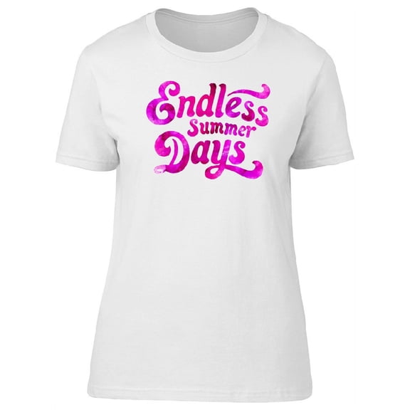 Pink Endless Summer Days T-Shirt Women -Image by Shutterstock, Female Medium
