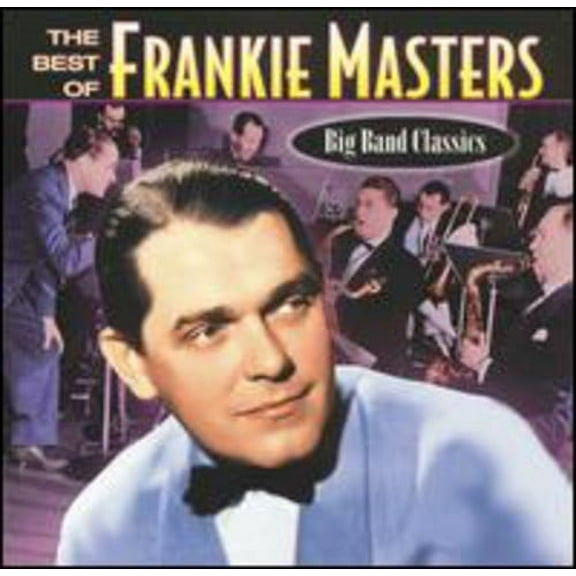 Frankie Masters - The Best Of Frankie Masters 1920's-1940's - Music & Performance - CD