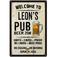 thumbnail image 1 of LEON'S Pub Sign Vintage Man Cave Bar 12 x 18 Matte Finish Metal 112180028165, 1 of 1