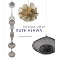 thumbnail image 1 of Pre-Owned The Sculpture of Ruth Asawa, Second Edition : Contours in the Air (Edition 2) (Paperback), 1 of 1