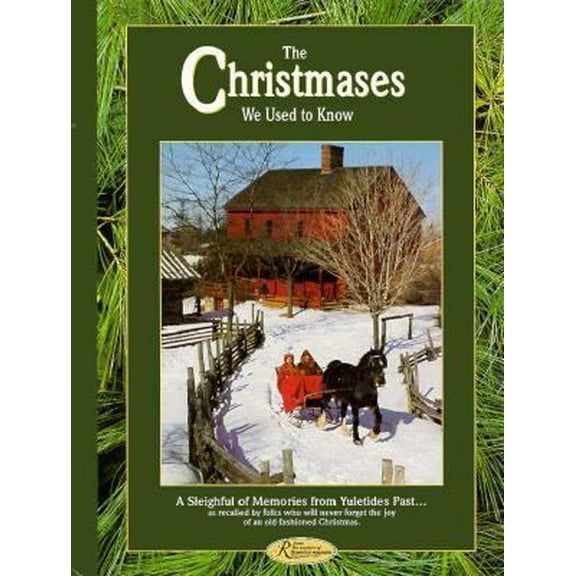 Pre-Owned The Christmases We Used to Know (Reminisce Books) (Hardcover) 0898211603 9780898211603