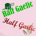 thumbnail image 2 of CafePress - Half Gaelic Half Garlic Infant Bodysuit - Baby Light Bodysuit, Size Newborn - 24 Months, 2 of 4