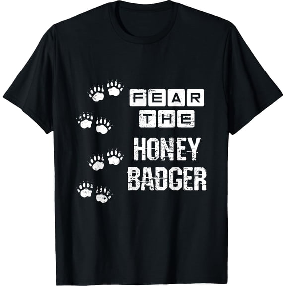 Exquisite and comfortable-Fear The Honey Badger T-Shirt