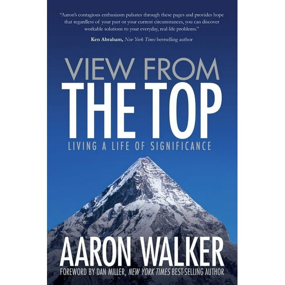 View from the Top: Living a Life of Significance, (Paperback)