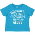 thumbnail image 3 of Inktastic Brave Smart Loyal Kind Fun Loved All of the Above Boys or Girls Toddler T-Shirt, 3 of 5