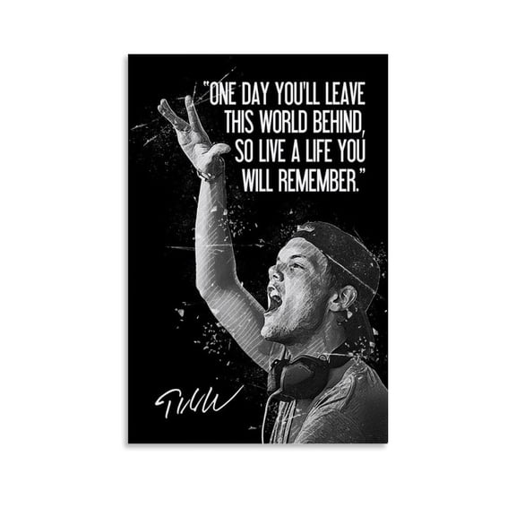 Inspirational Quotes Posters Avicii Canvas Poster Motivational Avicii Quotes Wall Art Decoration Painting For Home Office Room Decor(12"Lx18"W Unframed)
