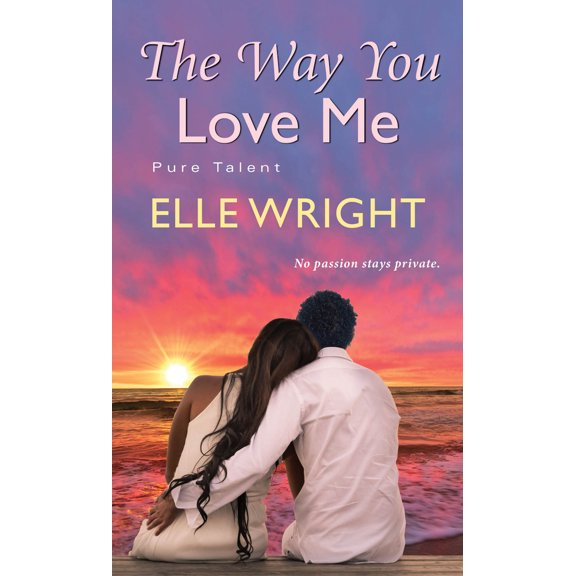 Pre-Owned The Way You Love Me (Mass Market Paperback) 1496725816 9781496725813