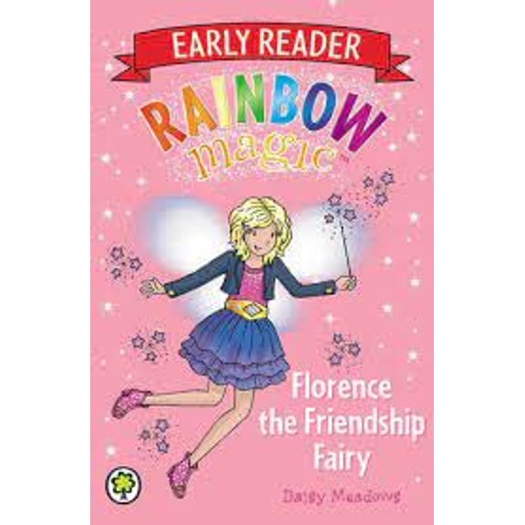 Pre-Owned Florence the Friendship Fairy (Rainbow Magic Early Reader), 9781408359785, 1408359782, Paperback,