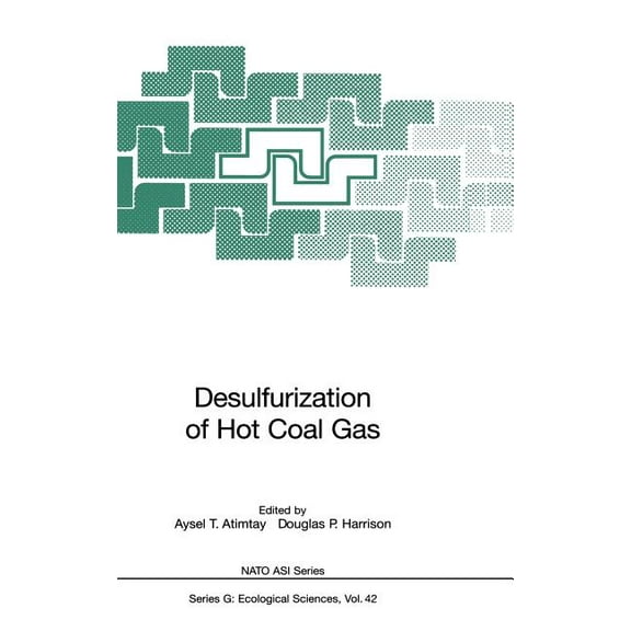 NATO Asi Subseries G: Desulfurization of Hot Coal Gas, Book 42, (Hardcover)