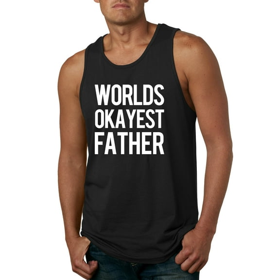 Wild Bobby,Worlds Okayest Father Gift for Father Dad Husband, Father's Day, Men Graphic Tank Top, Black, Small