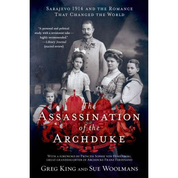 Pre-Owned Assassination of the Archduke (Paperback) 1250055466 9781250055460