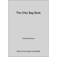 thumbnail image 1 of Pre-Owned The Ditty Bag Book (Hardcover) 0914814052 9780914814054, 1 of 1