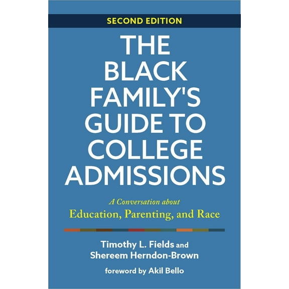The Black Family's Guide to College Admissions, (Paperback)